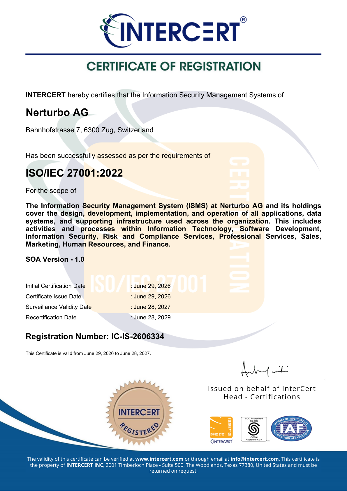 InterCert certificate of registration: the information security management system of Nerturbo AG, Zug, assessed to ISO/IEC 27001:2022, registration number IC-IS-2606334
